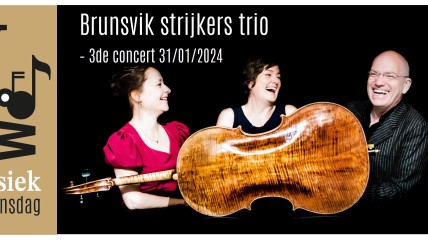Derde concert "KLASSIEK OP  WOENSDAG" : Brunszvik strijktrio ; 31 januari 2024
